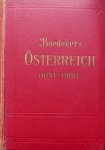 Baedekers - Baedekers Österreich ohne Tirol und Vorarlberg Handbuch für Reisende.