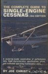 Christy, Joe - The Complete Guide to Single-Engine Cessnas - 3rd edition