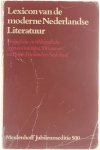 J Van Geelen - Lexicon van de moderne Nederlandse literatuur : biografische en bibliografische gegevens van bijna 500 auteurs uit België, Friesland en Nederland