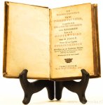 FÉNELON, F. DE SALIGNAC DE LA MOTHE - De waare gronden van het christelyk leven, voorgestelt in de christelyke opvoeding der kinderen ende in de onderwyzing voor de jeugt. Nevens vyf zeer stigtelyke overdenkingen. Getrokken uit de geestelyke werken van wylen de Heer Fenelon, aarts...