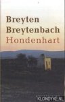 Breytenbach, Breyten - Hondenhart