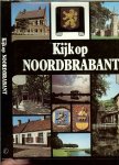 Bouws, Tom   .. met veel prachtige kleuren   Fotos van Kees Scherer & H.W. Wolf en K. Tillema met G.L. Smit - Kijk op Nederland. Noordbrabant. en het front  van de St Jan van Lateranen te Rome