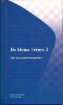 Onna, Mark van & Ans Koning - De kleine Prince 2 / gids voor projectmanagement