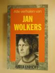 Wolkers, Jan - Alle verhalen van Jan Wolkers