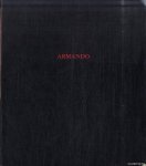Blotkamp, Carel & Joachim Heusinger - Armando Blotkamp, Carel & Joachim Heusinger - Armando
