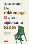 Herta Müller - De rokkenjager en diens bijdehante tante