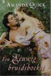 Quick, Amanda - Een Eeuwig bruidsboeket