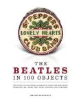 Brian Southall - The Beatles in 100 Objects