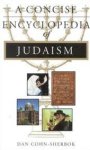 Dan Cohn-sherbok 181732 - A concise encyclopedia of Judaism