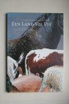Fokkinga, Anno; Felius, Marleen - biologie: EEN LAND VOL VEE landbouwhuisdieren van Nederland