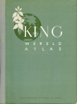 Vries, G.J. de - Kingatlas van de Gehele Aarde voor school en leven (1959)