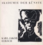 Akademie der Künste - Karl Jakob Hirsch. 1892-1952