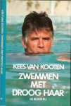 Kees van Kooten - Zwemmen met droog haar
