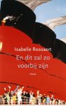 Isabelle Rossaert - En dit zal zo voorbij zijn