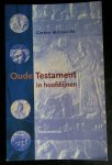 MacConville, G. - Oude Testament in hoofdlijnen