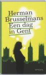 Herman Brusselmans, Herman Brusselmans - Een Dag In Gent