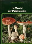 Kokkeler e.a. - De wonderlijke natuur.De Wereld der Paddestoelen Kokkeler e.a. - De wonderlijke natuur.De Wereld der Paddestoelen