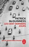 Patrick McGuinness - Les cent derniers jours
