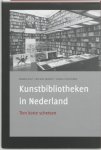 auteur onbekend - Kunstbibliotheken in Nederland