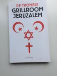 Thomése, P.F. - Grillroom Jeruzalem