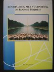 Jongh, P.C. de - Eendrachtig met Volharding en Roomse Blijheid, 150 jaar Harmonie Drunen