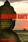 Bardhan, Pranab - AWAKENING GIANTS - Feet Of Clay - Assessing the Economic Rise of China and india