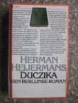 Heijermans, Herman - Duczika / een berlijnse roman