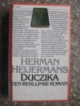 Heijermans, Herman - Duczika / een berlijnse roman