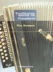 BOSMANS, WIM. - Traditionele muziek uit Vlaanderen. isbn 9789058261151