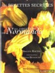 Racine, Brigitte - Les recettes secrètes des jardiniers de Normandie