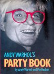 Warhol, Andy & Pat Hackett - Andy Warhol's Party Book
