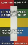 Luuk van Middelaar - Een Europees pandemonium