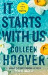 Colleen Hoover 77450 - It Starts with Us the highly anticipated sequel to IT ENDS WITH US