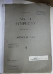 Bax, Arnold: - Sixth Symphony : Full Orchestral Score : Aufführungsmaterial : Chappell Music Hire Library :