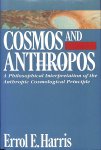 Harris, Errol E. - Cosmos and Anthropos