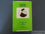 Deneweth, Michaël. - Paster Berten in volkshumor en folklore. Pastorale volkshumor en Folklore. De paster van Vannekesmere alias Paster Berten in familie - kerk - en parochie.
