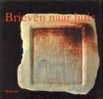 LAST, MOKI - Brieven naar huis