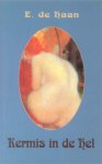 E. de Haan - Kermis In De Hel