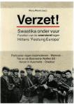 Pierik, Perry(red) - Facetten van de weerstand tegen Hitlers 'Festung Europa' / Verzet! Swastika onder vuur