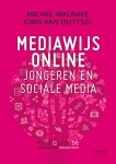 Michel Walrave, Joris van Ouytsel - Mediawijs online
