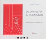 Joost S.H. Gieskes - De Japanse tuin in Clingendael: Kroniek van een mysterieuze tuin