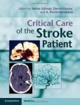  - Critical Care of the Stroke Patient