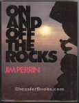 Jim Perrin - On and off the rocks