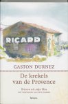 Durnez, Gordon - De Krekels Van De Provence    Brieven uit mijn Mas