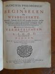 DESCARTES - GLAZEMAKER (Glasemaker) - Alle de Werken van de heer, Renatus, Des-cartes. [4 volumes].