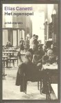 Canetti, Elias - Het ogenspel - Mijn levensgeschiedenis 1931 - 1937