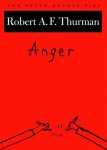 Robert A.F. Thurman - Anger