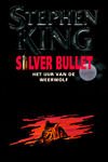 King, Stephen - Silver Bullet | Stephen King | (NL-talig) zwarte pocket 9024516668 met tekeningen Bernie Wrightson.