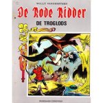 Willy Vandersteen, Karel Biddeloo - De Rode Ridder - De Troglods