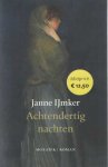 IJmker, Janne - Achtendertig nachten IJmker, Janne - Achtendertig nachten